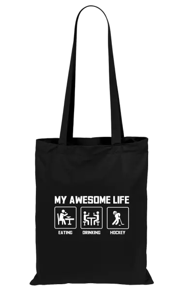 Látková taška My awesome life - eating, drinking, hockey