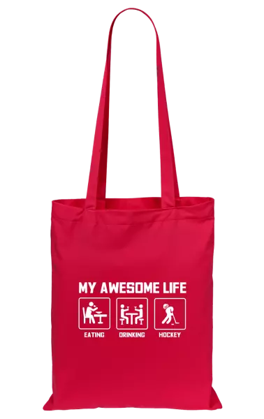 Látková taška My awesome life - eating, drinking, hockey