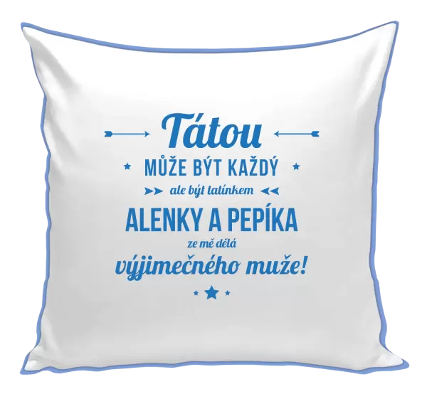 Polštář Tátou může být každý se jmény