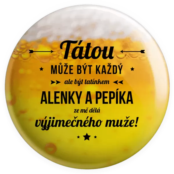 Placka Tátou může být každý se jmény