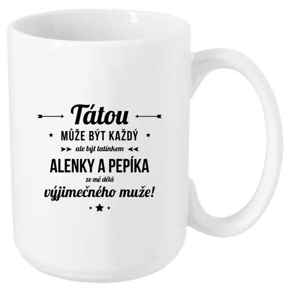 Hrnek Tátou může být každý se jmény