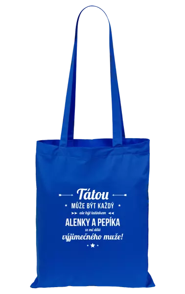 Látková taška Tátou může být každý se jmény