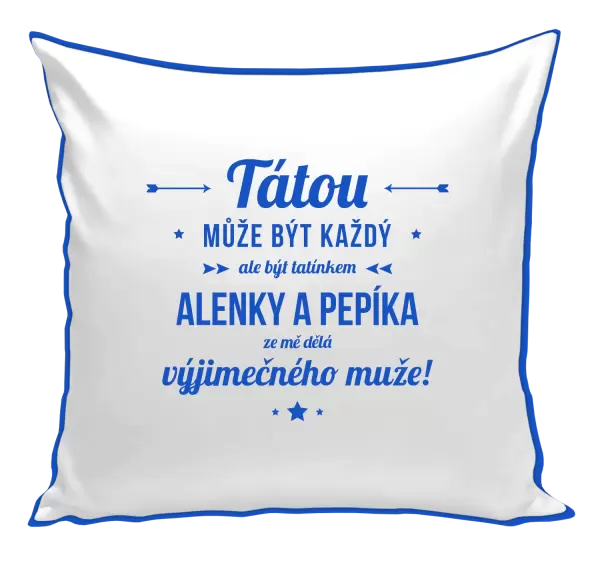 Polštář Tátou může být každý se jmény