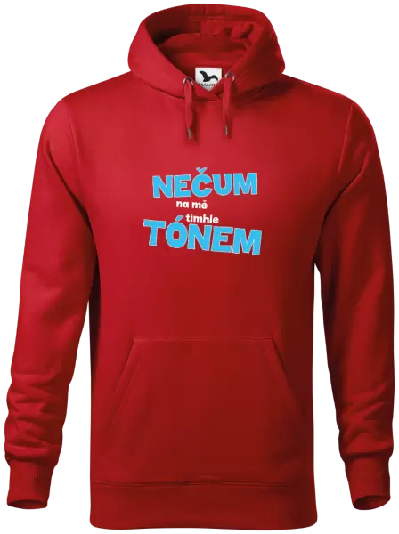 Pánská mikina Nečum na mě tímhle tónem