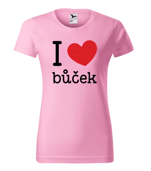 Dámské tričko I love bůček