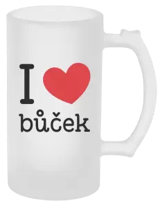 Půllitr I love bůček