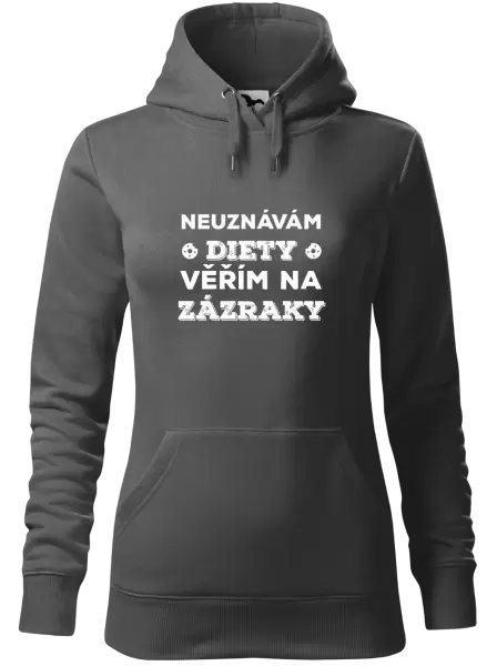 Dámská mikina Neuznávám diety, věřím na zázraky
