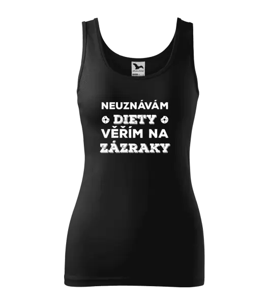 Dámské tílko Neuznávám diety, věřím na zázraky