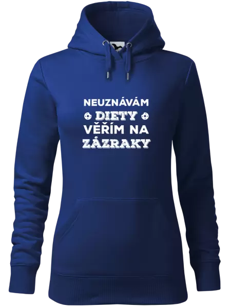Dámská mikina Neuznávám diety, věřím na zázraky