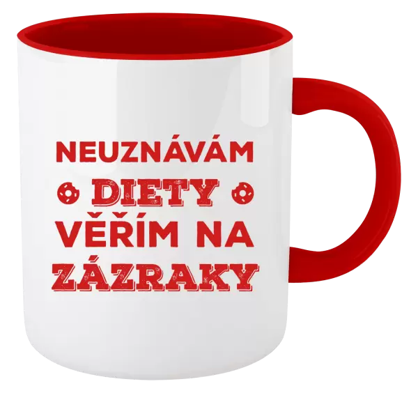Hrnek Neuznávám diety, věřím na zázraky