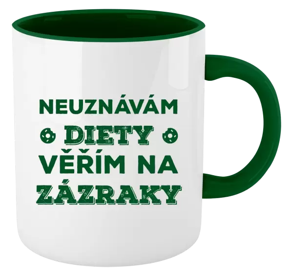 Hrnek Neuznávám diety, věřím na zázraky