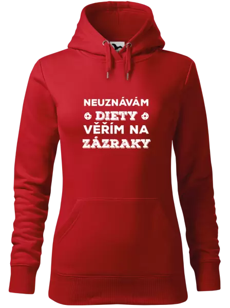 Dámská mikina Neuznávám diety, věřím na zázraky