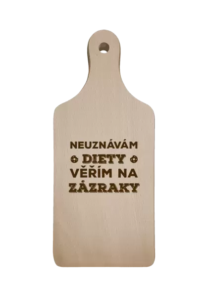 Prkénko Neuznávám diety, věřím na zázraky