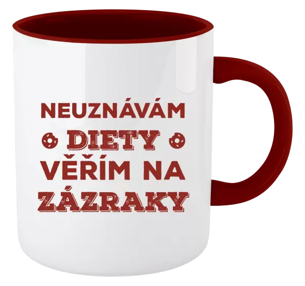 Hrnek Neuznávám diety, věřím na zázraky