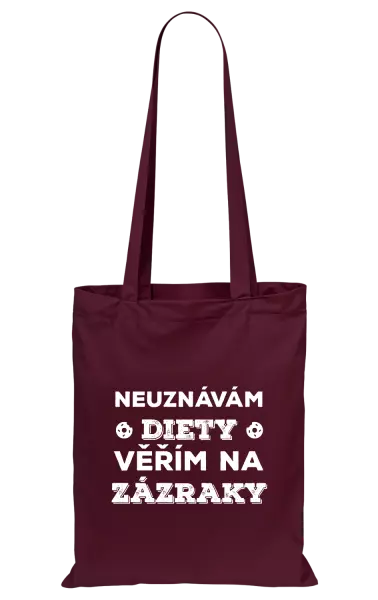 Látková taška Neuznávám diety, věřím na zázraky
