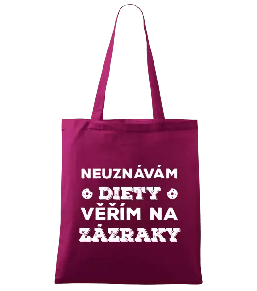 Látková taška Neuznávám diety, věřím na zázraky