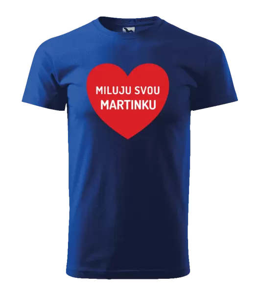 Pánské tričko Miluju svou