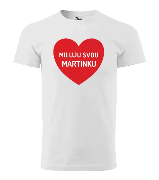 Pánské tričko Miluju svou