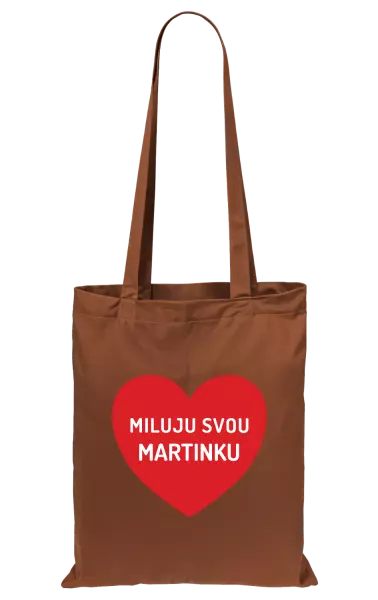 Látková taška Miluju svou