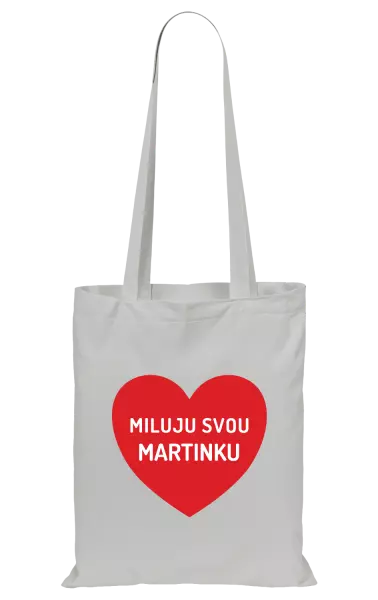 Látková taška Miluju svou