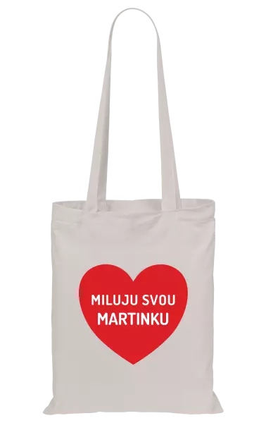Látková taška Miluju svou
