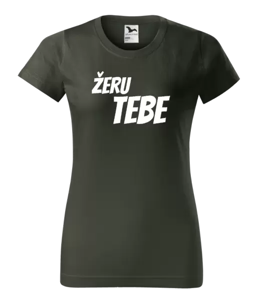 Dámské tričko Žeru tebe