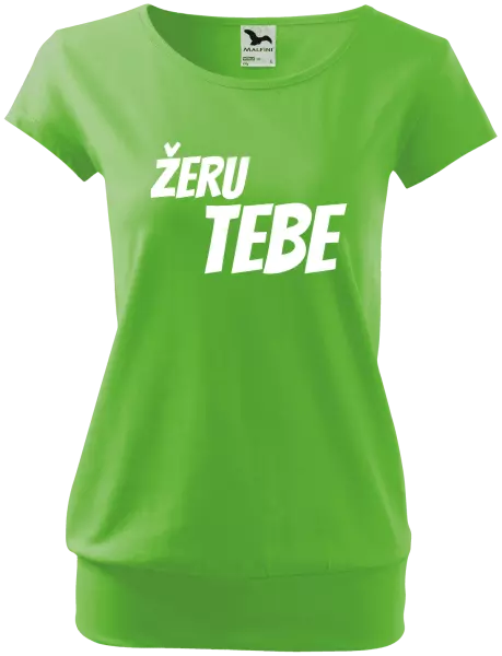 Dámské tričko Žeru tebe