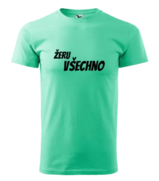 Pánské tričko Žeru všechno