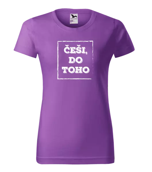 Dámské tričko Češi, do toho!
