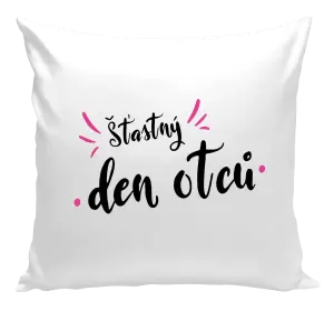 Polštář Šťastný den otců