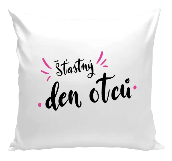 Polštář Šťastný den otců