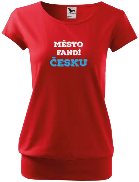 Dámské tričko Město fandí Česku