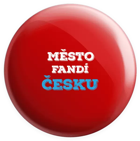 Placka Město fandí Česku