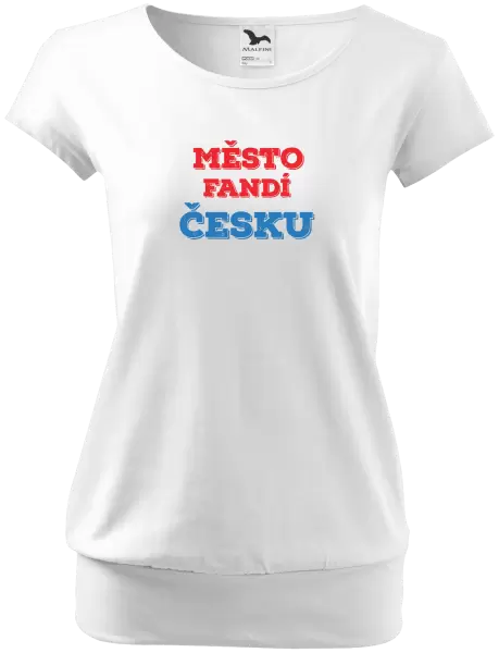 Dámské tričko Město fandí Česku