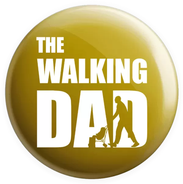 Placka The Walking Dad
