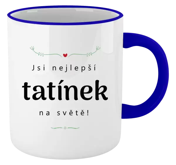 Hrnek Jsi nejlepší tatínek na světě