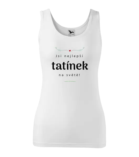 Dámské tílko Jsi nejlepší tatínek na světě