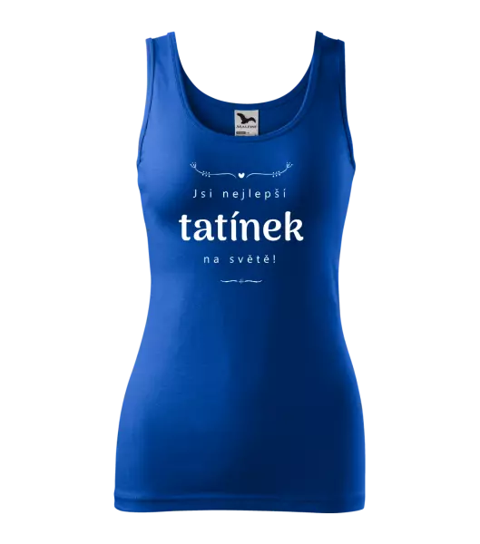 Dámské tílko Jsi nejlepší tatínek na světě