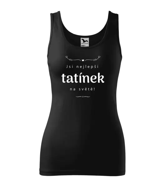 Dámské tílko Jsi nejlepší tatínek na světě