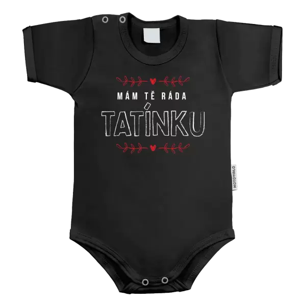 Dětské body Mám tě ráda tatínku