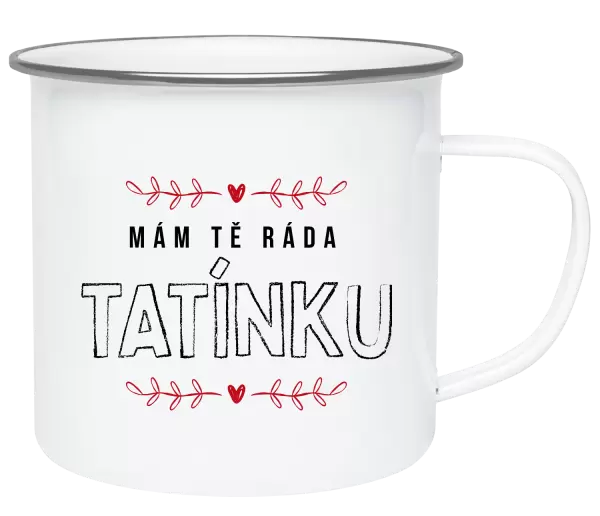 Plecháček Mám tě ráda tatínku