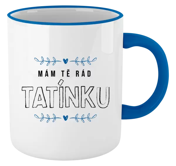 Hrnek Mám tě rád tatínku