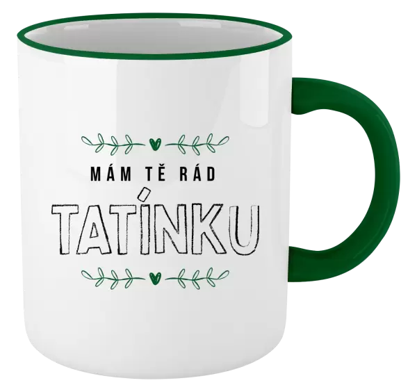 Hrnek Mám tě rád tatínku