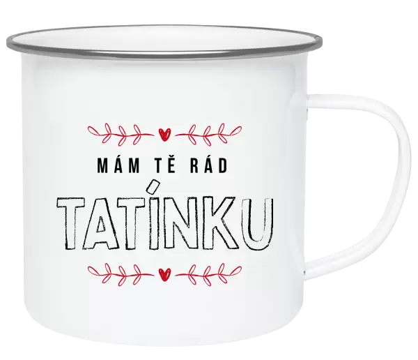 Plecháček Mám tě rád tatínku
