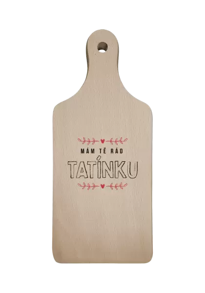 Prkénko Mám tě rád tatínku