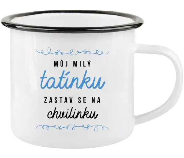 Plecháček Můj milý tatínku, zastav se na chvilinku