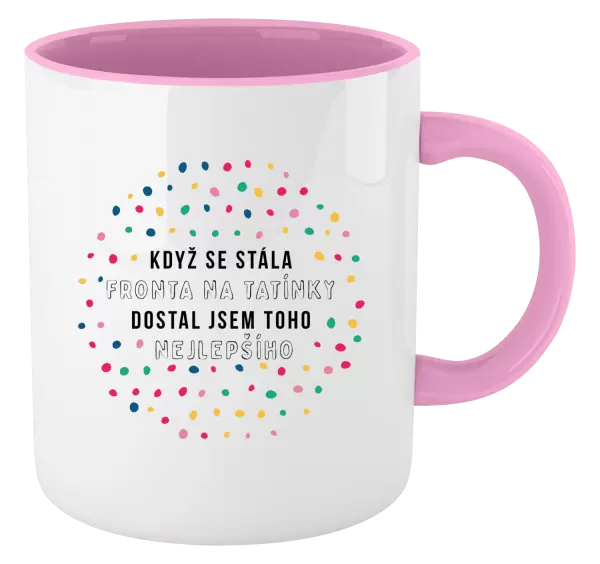Hrnek Když se stála fronta na tatínky, dostal jsem toho nejlepšího