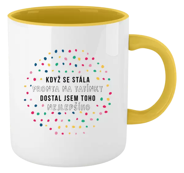 Hrnek Když se stála fronta na tatínky, dostal jsem toho nejlepšího