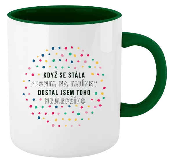 Hrnek Když se stála fronta na tatínky, dostal jsem toho nejlepšího