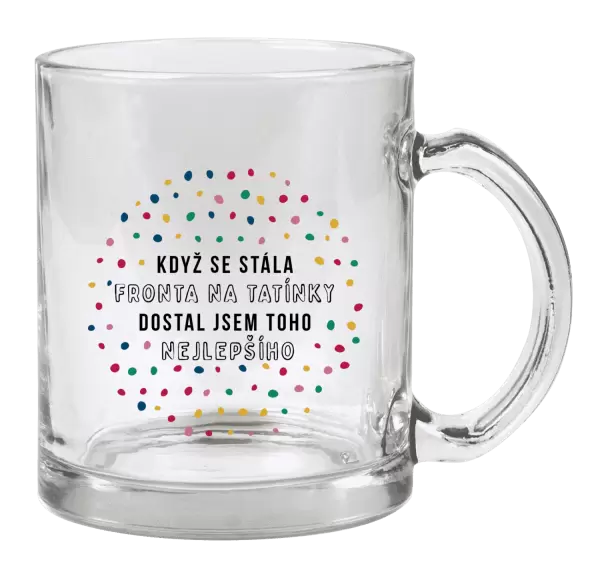 Hrnek Když se stála fronta na tatínky, dostal jsem toho nejlepšího